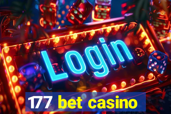 177 bet casino